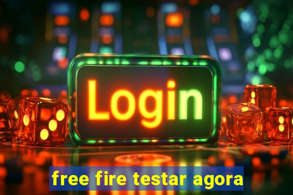 free fire testar agora